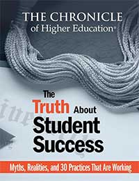 The Truth About Student Success: Myths, Realities, 30 Working Practices