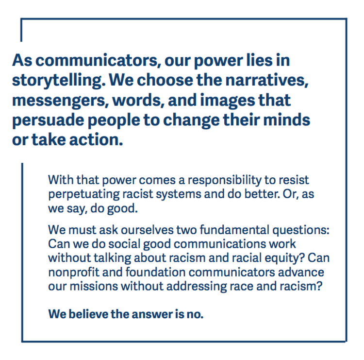 Graphical text block reads: As communicators, our power lies in storytelling. We choose the narratives, messengers, words, and images that persuade people to change their minds or take action.