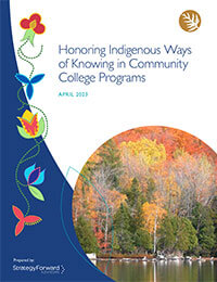 https://www.luminafoundation.org/wp-content/uploads/2023/05/Honoring-Indigenous-Ways-of-Knowing-cover.jpg